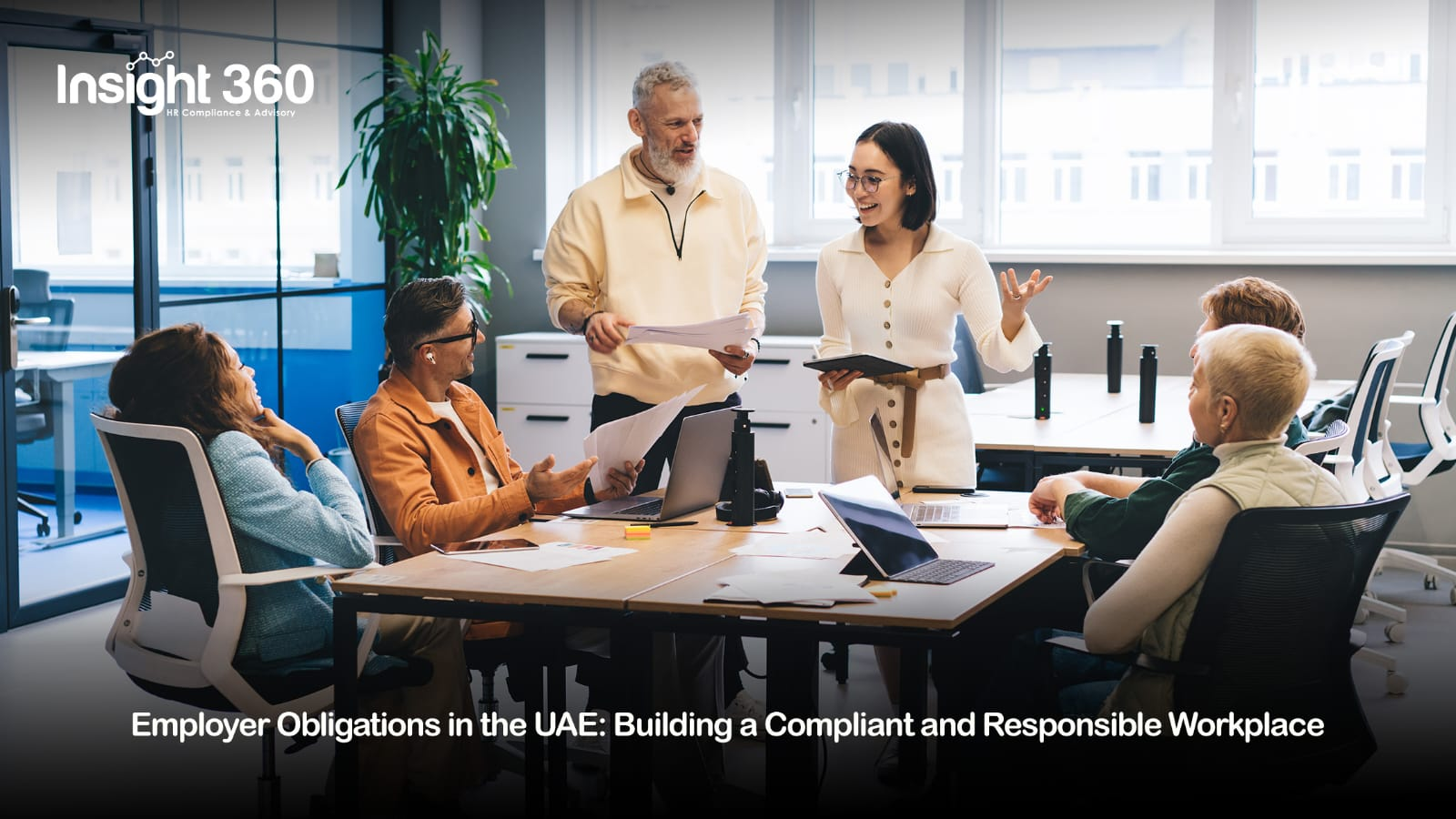 Employer Obligations in the UAE: Building a Compliant and Responsible Workplace 