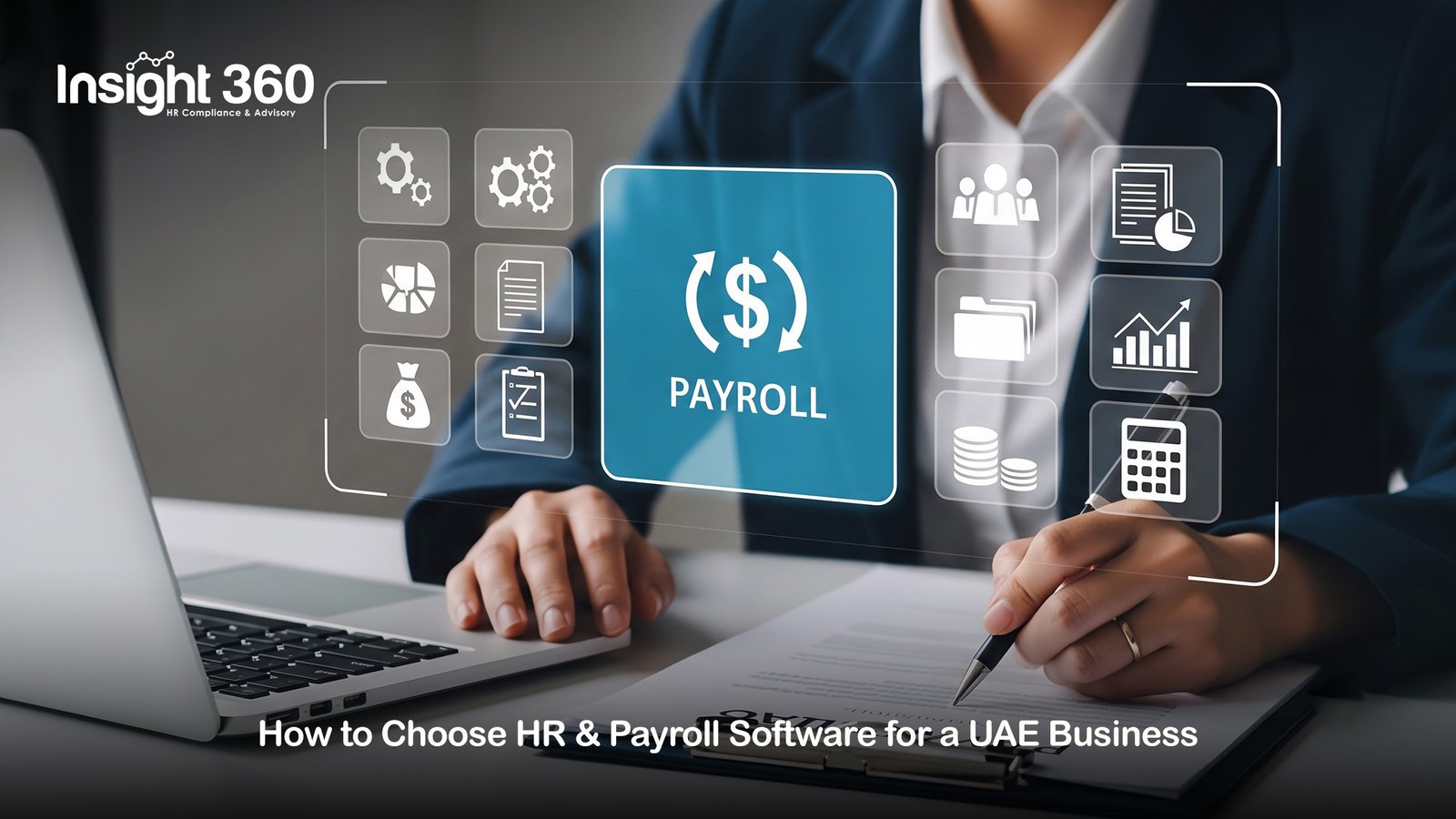 How to Choose HR & Payroll Software for a UAE Business
