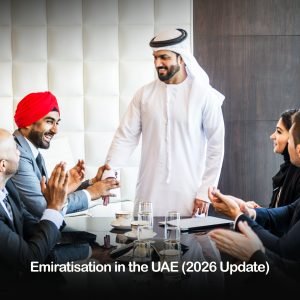 Emiratisation in the UAE (2026 Update): From Compliance to Competitive Advantage